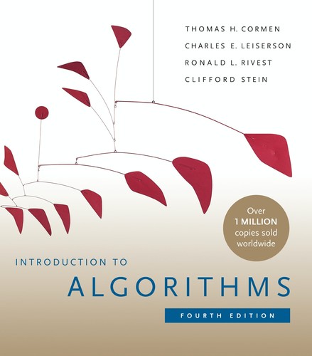 Cover of Introduction to Algorithms by Thomas H. Cormen, Charles E. Leiserson, Ronald L. Rivest, Clifford Stein