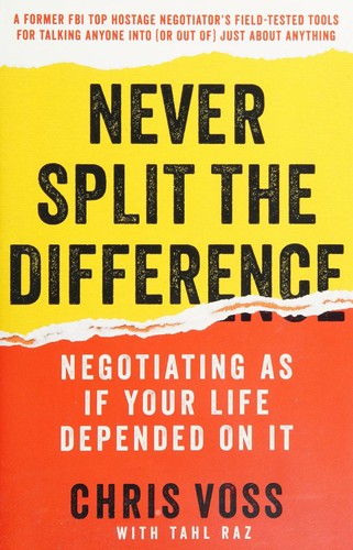 Cover of Never Split the Difference by Chris Voss