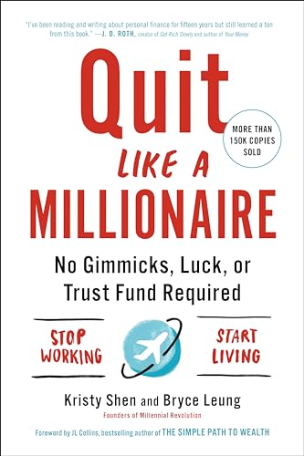 Cover of Quit Like a Millionaire by Kristy Shen, Bryce Leung