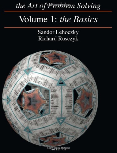 Cover of The Art of Problem Solving, Volume 1 by Richard Rusczyk, Sandor Lehoczky