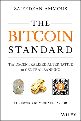 Cover of The Bitcoin Standard by Saifedean Ammous