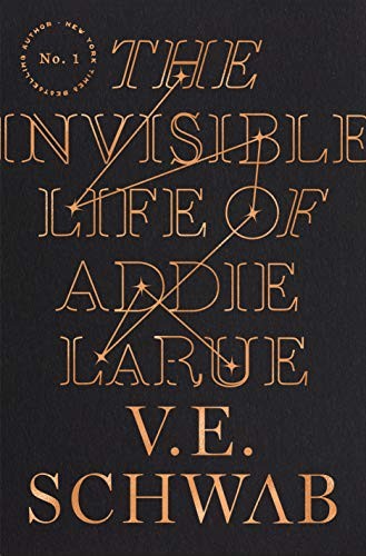 Cover of The Invisible Life of Addie LaRue by V.E. Schwab