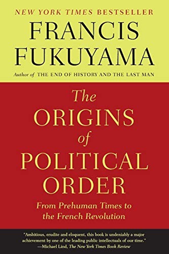 Cover of The Origins of Political Order by Francis Fukuyama