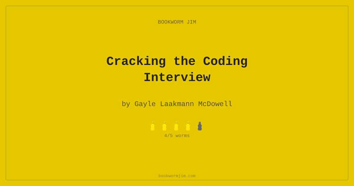 Cracking the Coding Interview by Gayle Laakmann McDowell — Review ...
